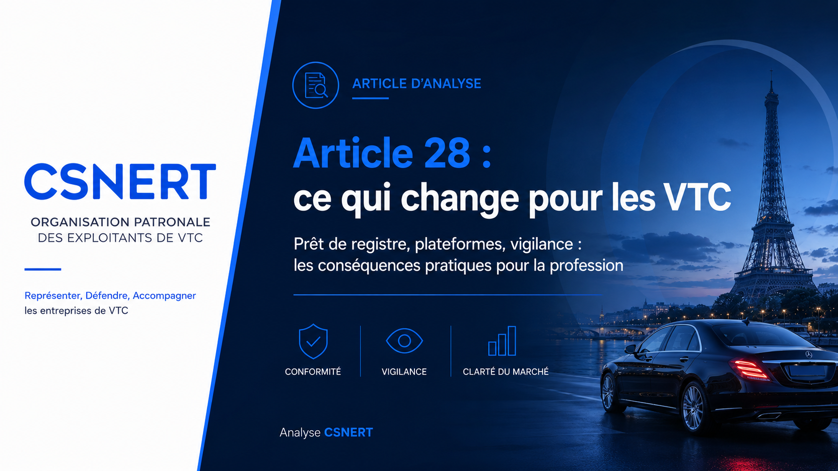 Visuel CSNERT présentant une analyse de l’article 28 de la loi relative à la lutte contre les fraudes sociales et fiscales et ses conséquences pour le secteur des VTC.