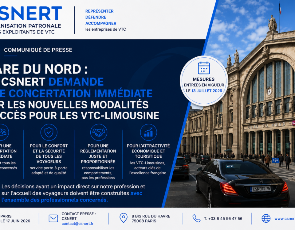 Visuel de la CSNERT demandant une concertation immédiate sur les nouvelles modalités de dépose et de prise en charge des voyageurs par les entreprises de VTC-Limousine à la Gare du Nord.