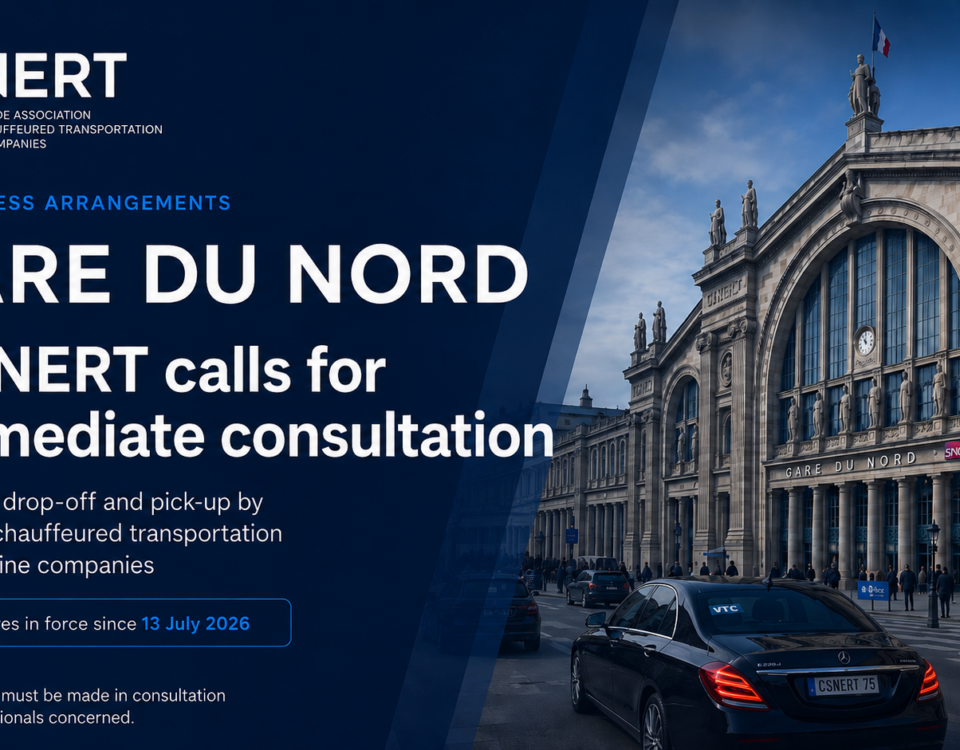 CSNERT calls for immediate consultation on the new passenger drop-off and pick-up arrangements for executive chauffeured transport and limousine companies at Gare du Nord.